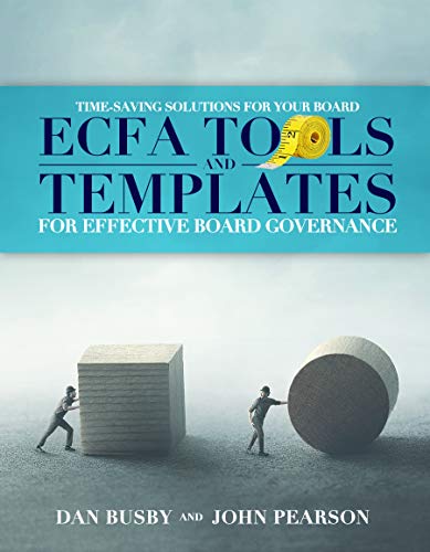 ECFA Tools and Templates for Effective Board Governance