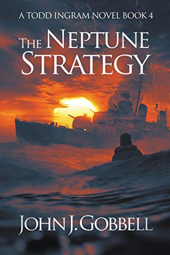 The Neptune Strategy (The Todd Ingram Series)