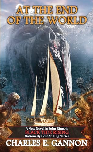 At the End of the World (9) (Black Tide Rising)