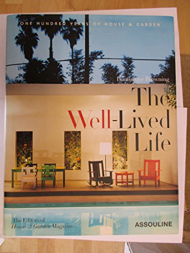 The Well- Lived Life