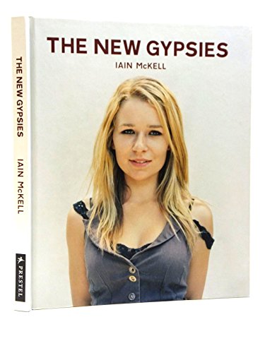 The New Gypsies: Iain McKell