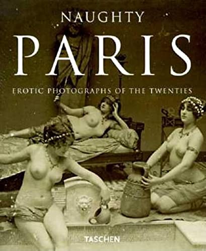 Naughty Paris: Erotic Photos of the 20s (Albums)