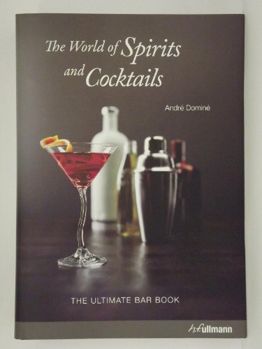 Ultimate Guide to Spirits & Cocktails