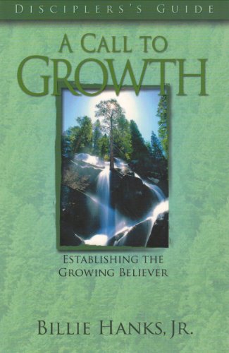 A Call to Growth, Discipler's Guide