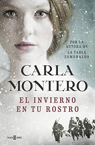El invierno en tu rostro / Winter In Your Face (Spanish Edition)