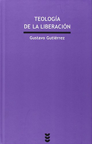 Teología de la liberación (Spanish Edition)