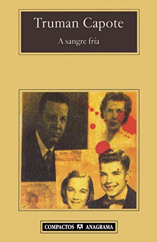 A sangre fria / In Cold Blood (Spanish Edition)