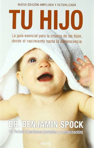 Tu hijo/ Dr. Spock's Baby And Child Care