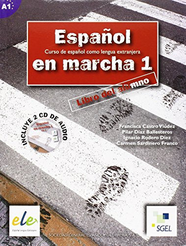 Espanol en marcha, Vol. 1: Curso de Espanol como lengua extranjera, Libro del alumno (Book & CD-ROM)