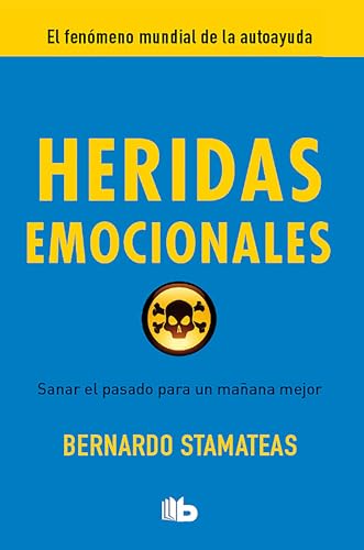 Heridas emocionales / Emotional Wounds (Spanish Edition)