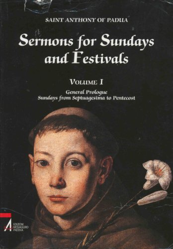 Sermons for Sundays and Festivals: General Prologue; Sundays From Septuagesima to Pentecost (Volume 1)