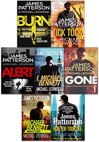 James Patterson Michael Bennett Series Collection 7 Books Set (Run For Your Life, Worst Case, Tick Tock, I Michael Bennett, Gone, Burn, Alert)