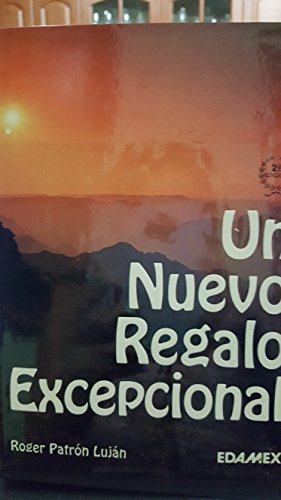 Un Nuevo Regalo Excepcional