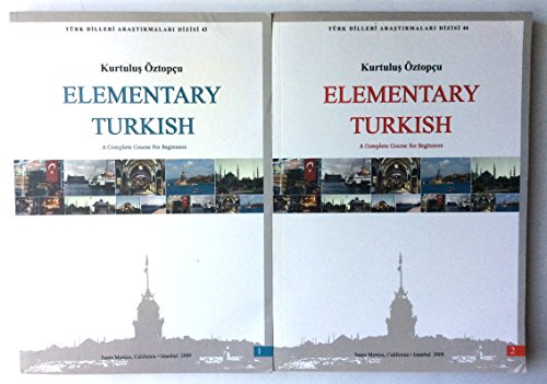 Elementary Turkish: A Complete Course for Beginners (Turk Dilleri Arastirmalari Dizisi, 43, 44)
