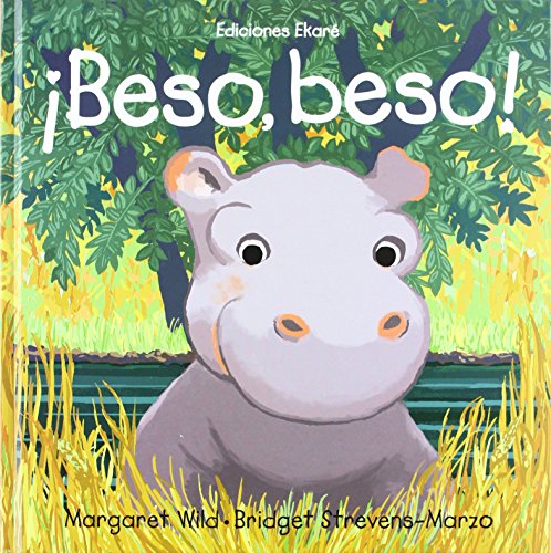 Beso, beso! (Spanish Edition)