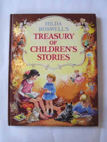Hilda Boswell's treasury of children's stories: A new anthology of stories for the young