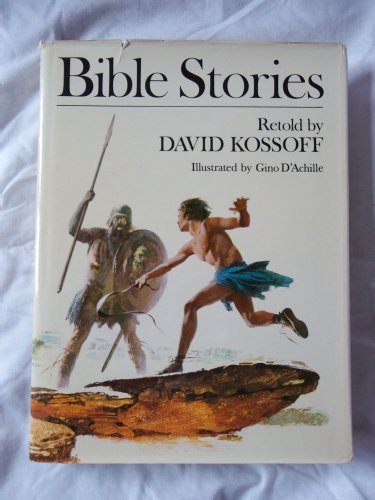 BIBLE STORIES KOSSOF: Retold