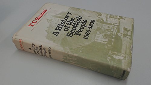 A history of the Scottish people, 1560-1830,