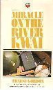 Miracle on the River Kwai (Fontana books)