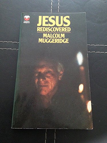 Jesus Rediscovered (Fontana Religious Series)