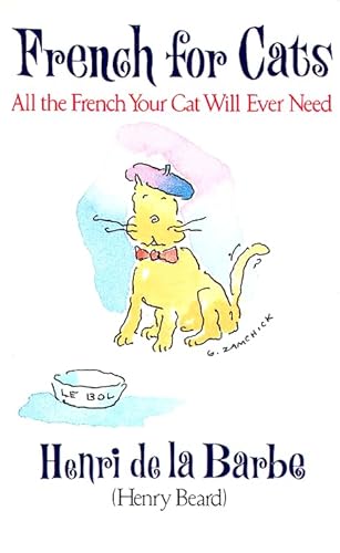 French for Cats.All the French Your Cat Will Ever Need.