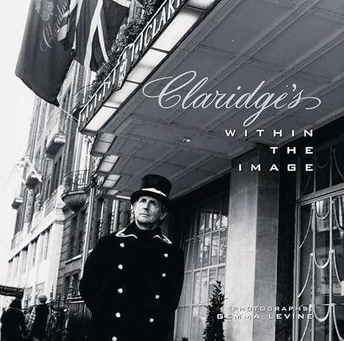 Claridges: Within the Image