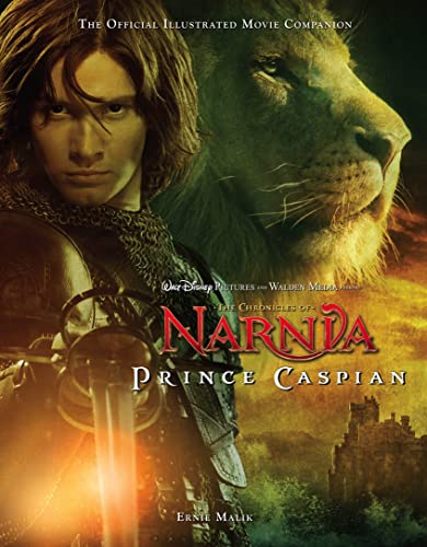 Chronicles of Narnia, Prince Caspian: The Official Illustrated Movie Companion