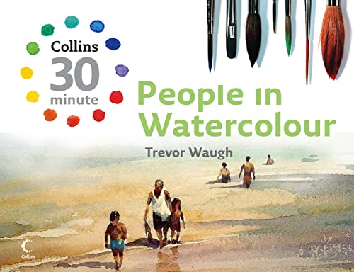 People in Watercolour (Collins 30 Minute)