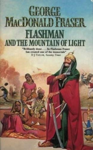 FLASHMAN AND THE MOUNTAIN OF LIGHT: The Flashman Papers 1X