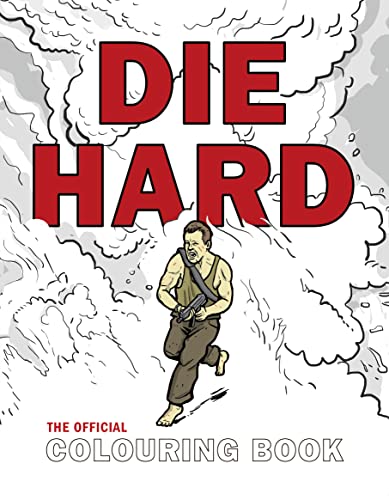 Die Hard: The Official Colouring Book