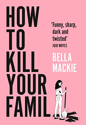 How to Kill Your Family (International Edition)