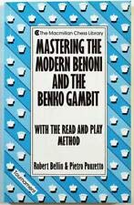 Mastering the Modern Benoni and the Benko Gambit with the Read and Play Method (The Macmillan Chess Library)