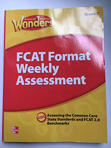 McGraw Hill Reading Wonders, Weekly Assessment, Grade 2, Assessing the Common Core State Standards, CCSS