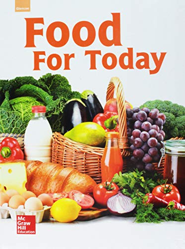 Glencoe Food for Today, Student Edition
