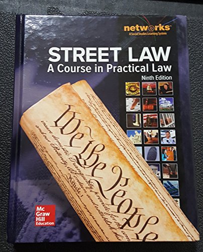 Street Law: A Course in Practical Law, Student Edition (NTC: STREET LAW)