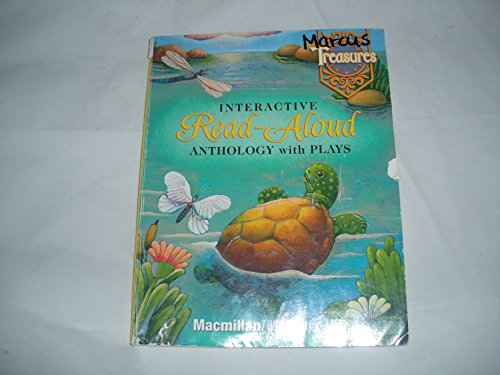 Macmillan McGraw-Hill Treasures Interactive Read-Aloud Anthology with Plays Kindergarten Level