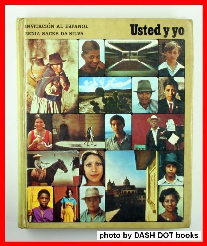 Invitacion Al Espanol: Usted Y Yo