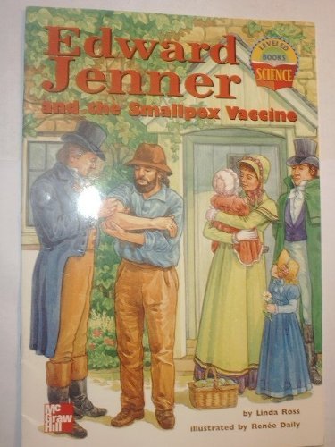 Edward Jenner and the Smallpox Vaccine