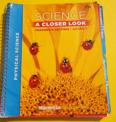 Macmillan/McGraw-Hill Science, A Closer Look, Grade 1, Teacher's Edition, Vol. 3' (ELEMENTARY SCIENCE CLOSER LOOK)