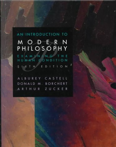 Introduction to Modern Philosophy: Examining the Human Condition