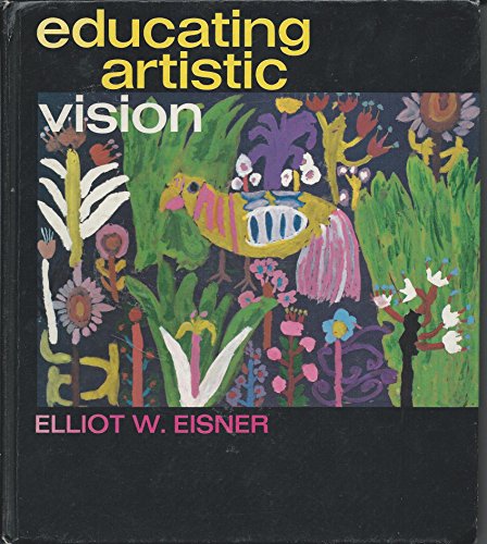 Educating Artistic Vision