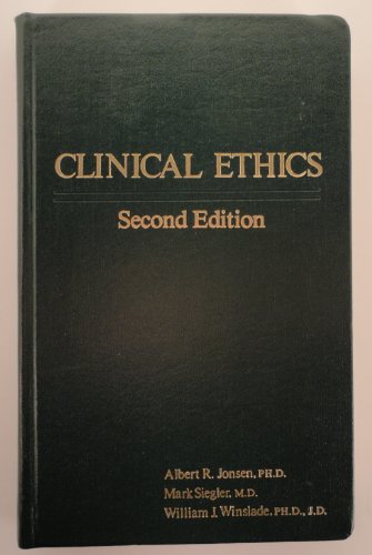 Clinical Ethics, Second Edition