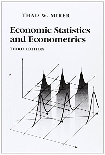 Economic Statistics and Econometrics (3rd Edition)