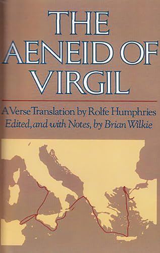 Aeneid of Virgil, The: A Verse Translation By Rolfe Humphries (Scribner/Macmillan Bk)
