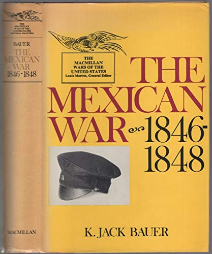 The Mexican War  1846-1848