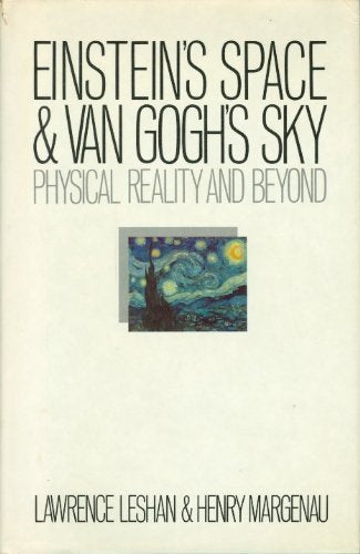 EINSTEINS SPACE AND VAN GOGHS SKY
