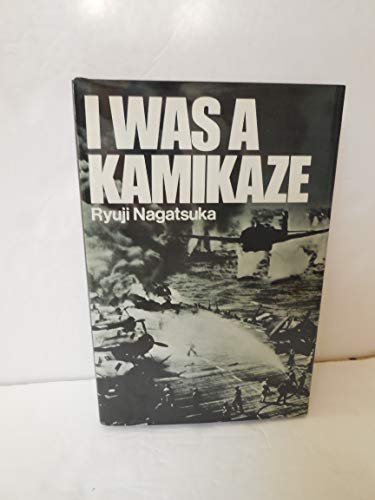I Was A Kamikaze