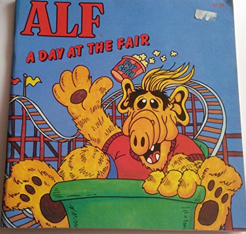 ALF A Day At The Fair (Alf Storybooks Ser.)