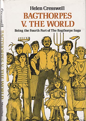 Bagthorpes V. the World: Being the Fourth Part of the Bagthorpe Saga