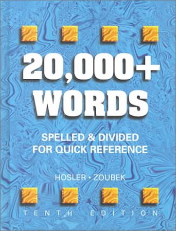 20,000+ Words: Spelled and Divided for Quick Reference